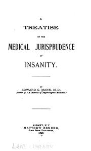 Cover of: A treatise on the medical jurisprudence of insanity.