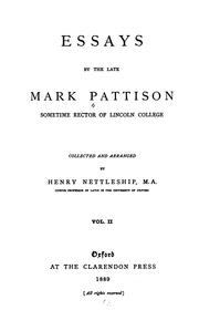 Cover of: Essays by the late Mark Pattison: sometime rector of Lincoln college