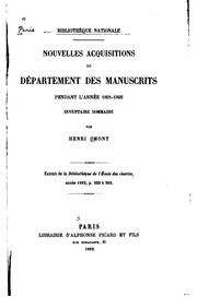 Cover of: Nouvelles acquisitions du Département des manuscrits pendant les années 1891-1910.: Répertoire alphabétique des manuscrits latins et français