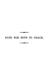 Cover of: Nuts for boys to crack.