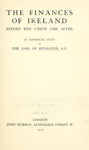 Cover of: The finances of Ireland before the Union and after: an historical study