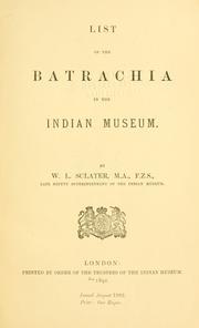 Cover of: List of the Batrachia in the Indian museum.