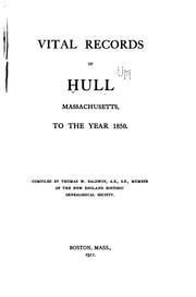 Cover of: Vital records of Hull, Massachusetts: to the year 1850.
