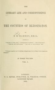 Cover of: The literary life and correspondence of the Countess of Blessington