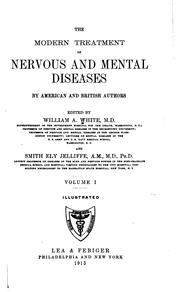 Cover of: The modern treatment of nervous and mental diseases