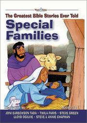 Cover of: Special Families: The Greatest Bible Stories Ever Told (The Word and Song Greatest Bible Stories Ever Told, 2)