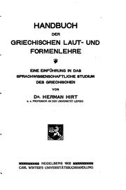 Cover of: Handbuch der griechischen Laut- und Formenlehre: eine Einführung in das sprachwissenschaftliche Studium des Griechischen