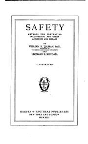 Cover of: Safety: methods for preventing occupational and other accidents and disease