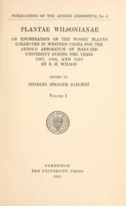 Cover of: Plantae Wilsonianae by Sargent, Charles Sprague