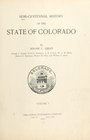 Cover of: Semi-centennial history of the state of Colorado ... |
