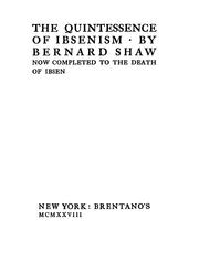 The Quintessence of Ibsenism by George Bernard Shaw