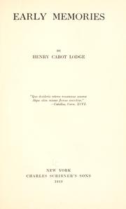 Cover of: Early memories by Henry Cabot Lodge