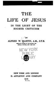 Cover of: The life of Jesus in the light of the higher criticism