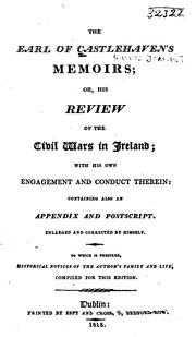 Cover of: The earl of Castlehaven's memoirs: or, His review of the civil wars in Ireland; with his own engagement and conduct therein: conatining also an appendix and post-script.