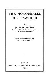 The honourable Mr Tawnish by Jeffery Farnol