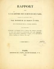 Cover of: Rapport fait à l'Académie des sciences de Paris, (séance du 19 février 1821) by Baron Georges Cuvier