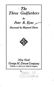Cover of: The three godfathers by Peter B. Kyne