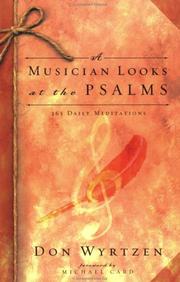 Cover of: A musician looks at the Psalms by Don Wyrtzen