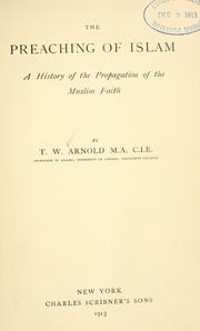 Cover of: The preaching of Islam by Sir Thomas Walker Arnold