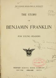 Cover of: The story of Benjamin Franklin for young readers.
