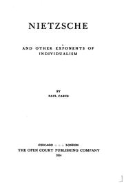 Nietzsche and other exponents of individualism by Paul Carus