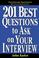 Cover of: 201 best questions to ask on your interview