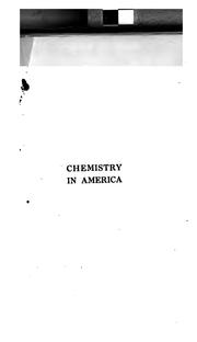 Cover of: Chemistry in America: chapters from the history of the science in the United States