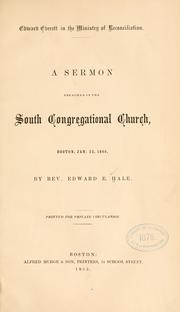 Cover of: Edward Everett in the ministry of reconciliation. by Edward Everett Hale