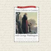 Cover of: From Colonies to Country With George Washington (My American Journey)