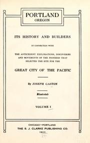 Cover of: Portland, Oregon, its history and builders by Joseph Gaston