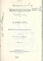 Cover of: Reminiscences of a long life: historical, political, personal and literary.