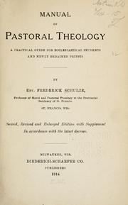 Cover of: Manual of pastoral theology by Frederick Schulze