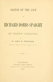 Cover of: Sketch of the life of Richard Dobbs Spaight of North Carolina