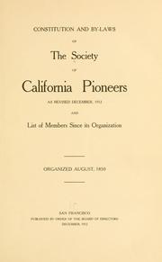 Cover of: Constitution and by-laws of the Society of California Pioneers by Society of California Pioneers.
