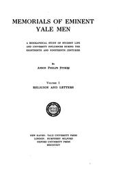 Cover of: Memorials of eminent Yale men: a biographical study of student life and university influences during the eighteenth and nineteenth centuries
