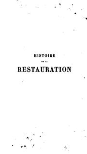 Cover of: Histoire de la restauration by Viel-Castel, Louis baron de