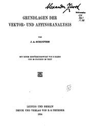 Cover of: Grundlagen der vektor- und affinoranalysis by J. A. Schouten