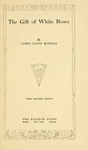 Cover of: The gift of white roses