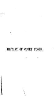 Cover of: The history of court fools.