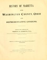 Cover of: History of Marietta and Washington County, Ohio, and representative citizens by Martin Register Andrews