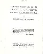 Eleven centuries of the remote ancestry of the Rockwell family by Donald Shumway Rockwell