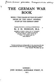 Cover of: The German war book: being "The usages of war on land"