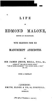 Cover of: Life of Edmond Malone, editor of Shakespeare.: With selections from his manuscript anecdotes.