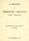 Cover of: A  History of Preston County, West Virginia