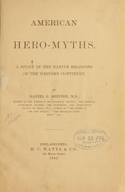 Cover of: American hero-myths.: A study in the native religions of the western continent.