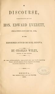 A discourse commemorative of the Hon. Edward Everett by Charles Wiley