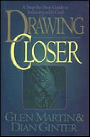 Cover of: Drawing closer by Martin, Glen