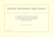 Austin yesterday and today by Pearl Cashell Jackson