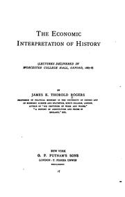 Cover of: The economic interpretation of history: (lectures delivered in Worcester College Hall, Oxford, 1887-8)