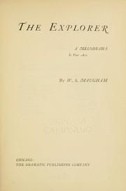 Cover of: The explorer by William Somerset Maugham